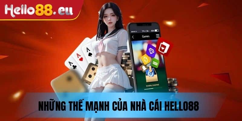 Nhà cái sở hữu nhiều thế mạnh